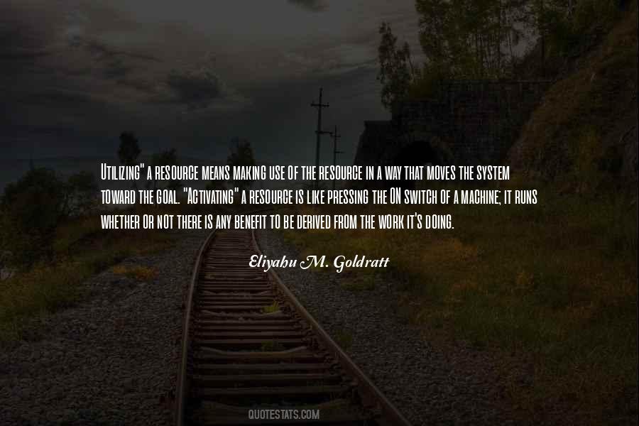 Eliyahu M. Goldratt Quotes #968065