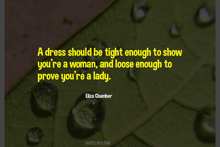 Eliza Chamber Quotes #784880