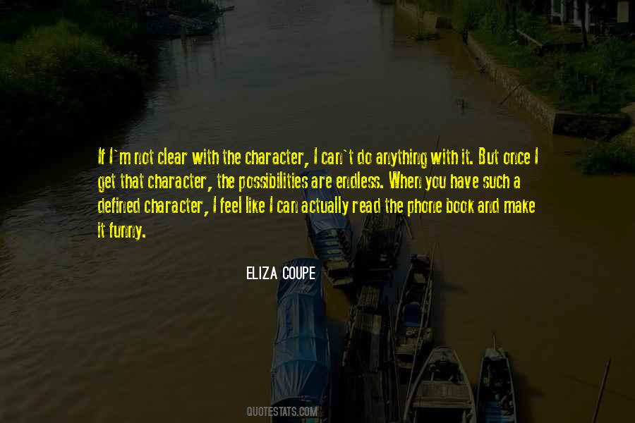 Eliza Coupe Quotes #999784