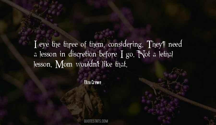 Eliza Crewe Quotes #1359442