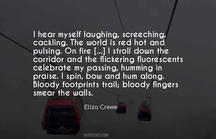 Eliza Crewe Quotes #1465158