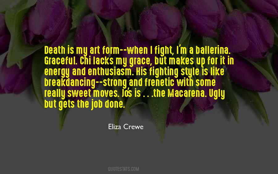 Eliza Crewe Quotes #1784205