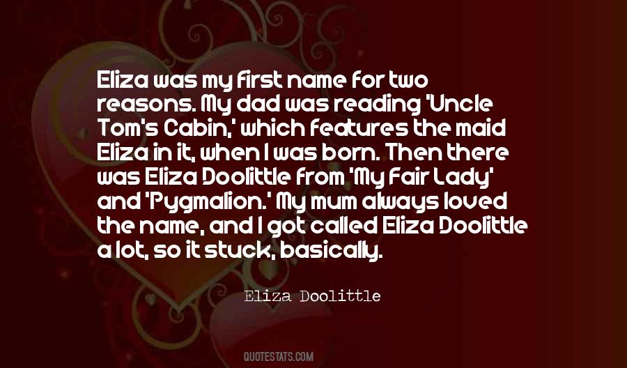 Eliza Doolittle Quotes #1071549
