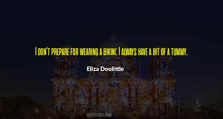 Eliza Doolittle Quotes #1418168