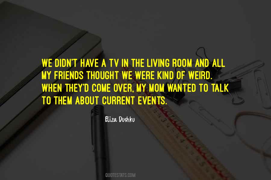 Eliza Dushku Quotes #1218123