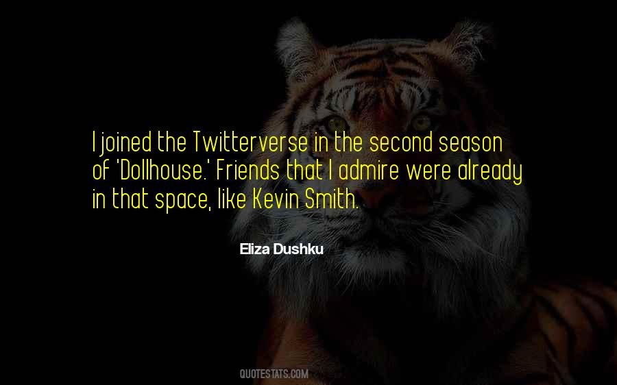 Eliza Dushku Quotes #321695