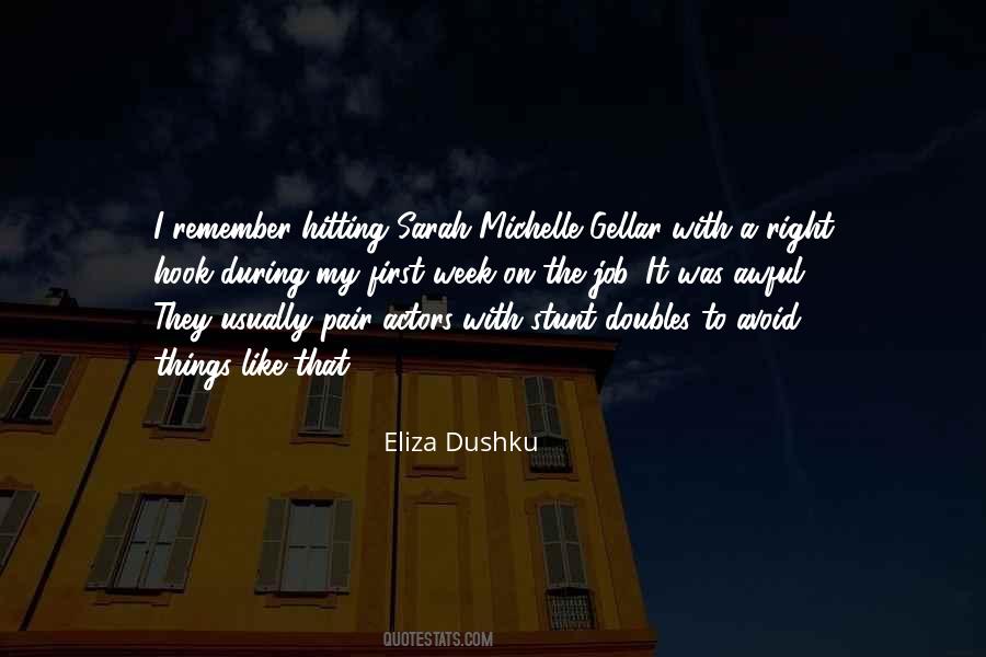 Eliza Dushku Quotes #712590