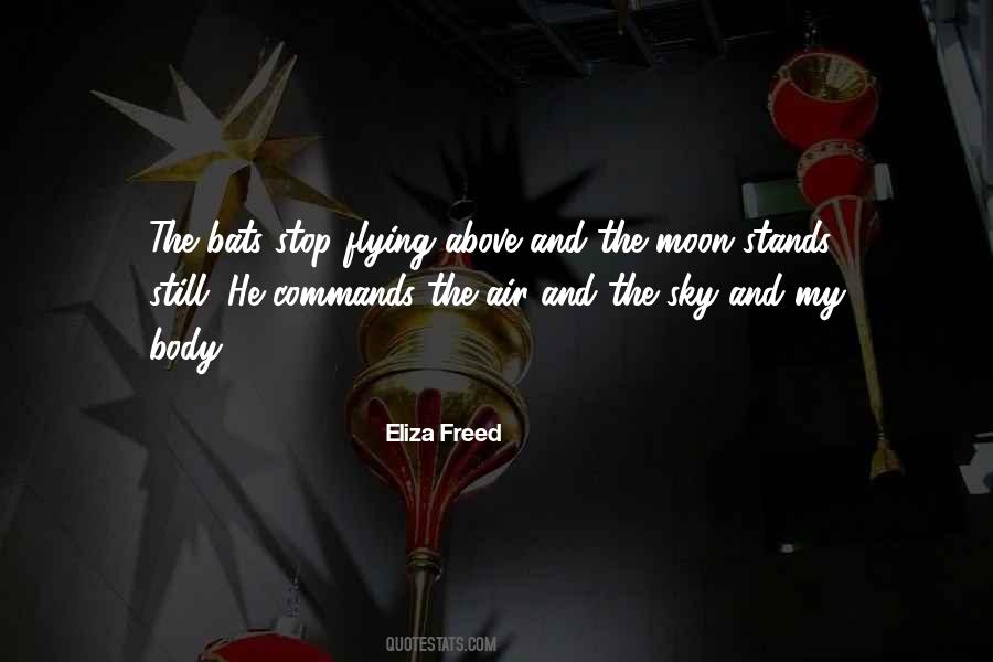 Eliza Freed Quotes #20774