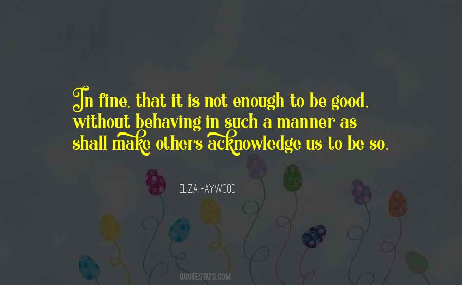 Eliza Haywood Quotes #1144811