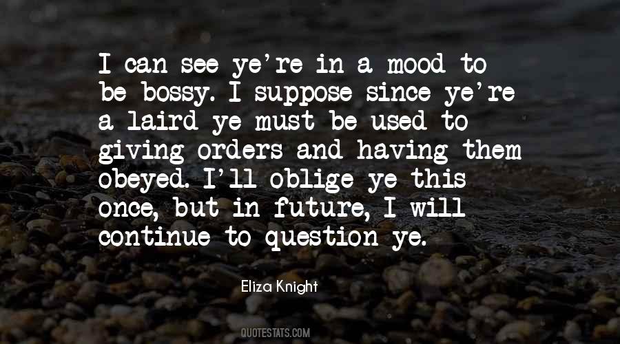 Eliza Knight Quotes #651516