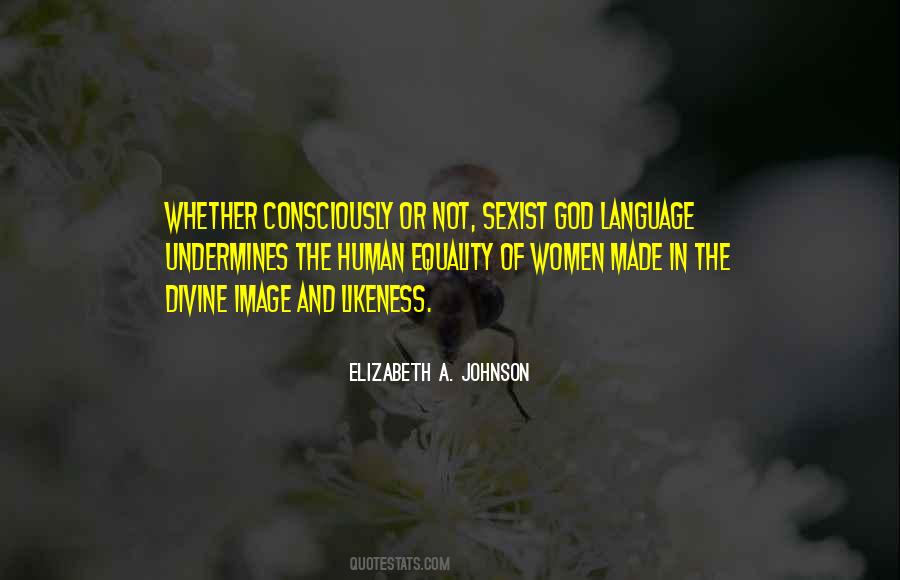 Elizabeth A. Johnson Quotes #308719