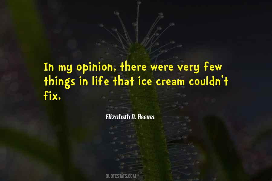 Elizabeth A. Reeves Quotes #1682668