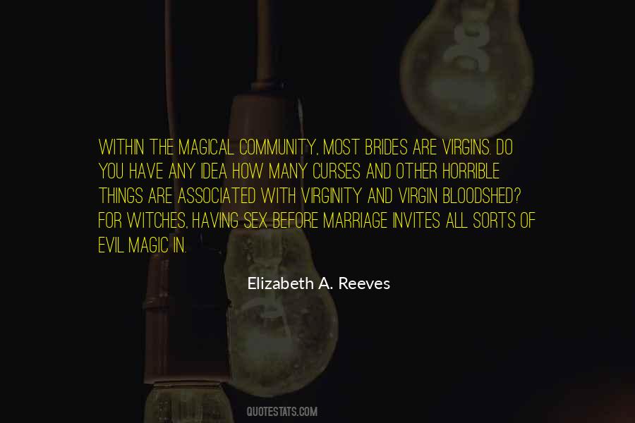 Elizabeth A. Reeves Quotes #911654