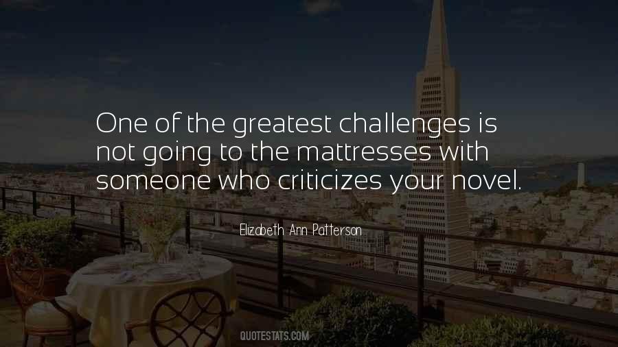 Elizabeth Ann Patterson Quotes #1218018