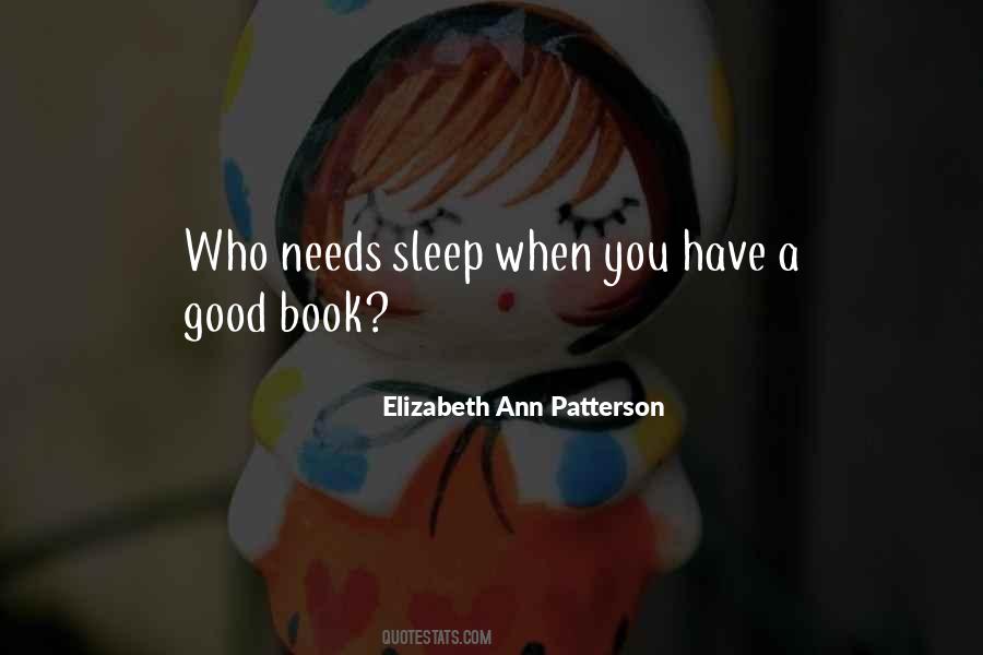 Elizabeth Ann Patterson Quotes #162522