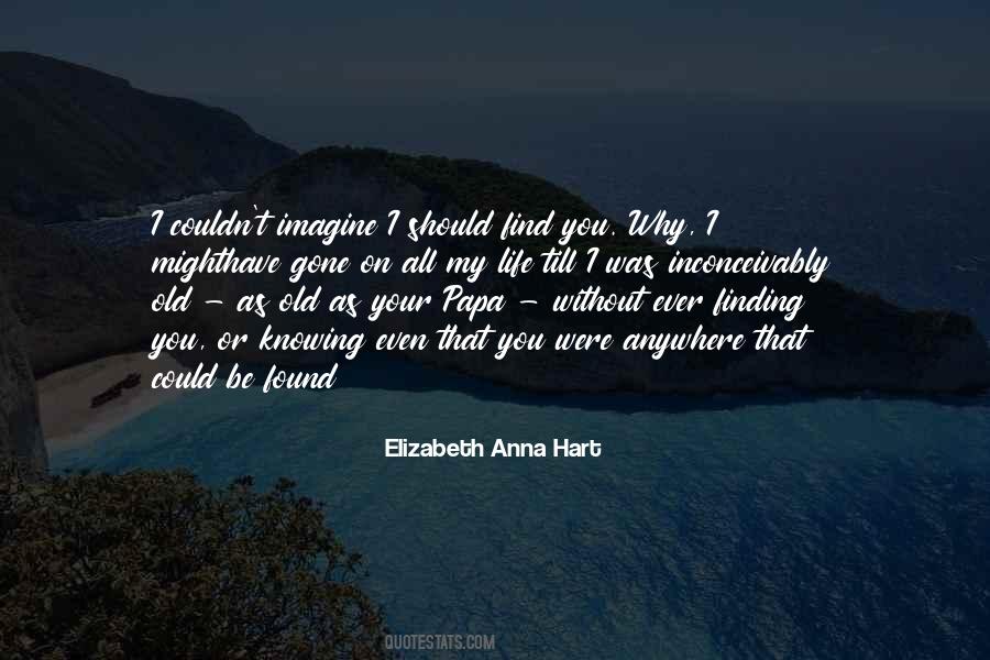 Elizabeth Anna Hart Quotes #221908 Elizabeth Anna Hart Quotes #221908
