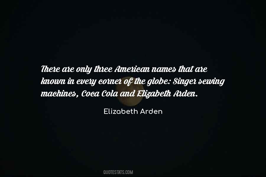Elizabeth Arden Quotes #642444