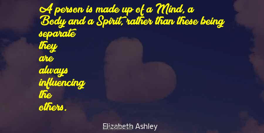 Elizabeth Ashley Quotes #40761