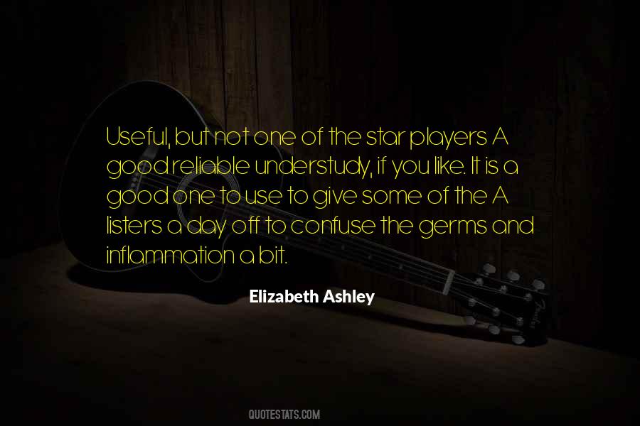 Elizabeth Ashley Quotes #681409