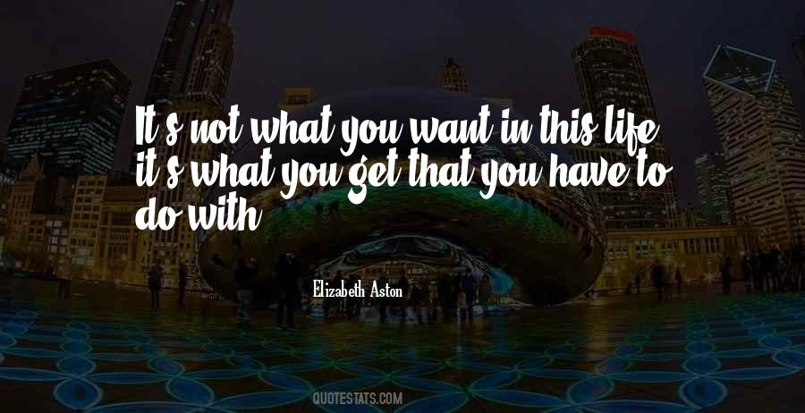 Elizabeth Aston Quotes #1257729