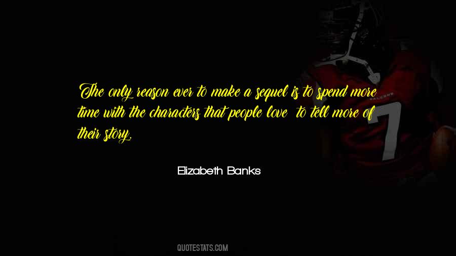 Elizabeth Banks Quotes #1281191