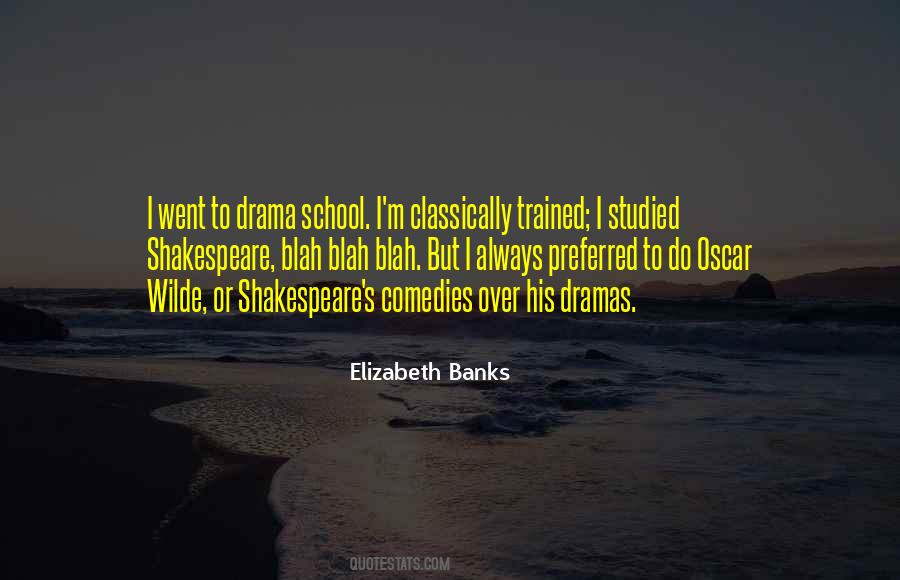 Elizabeth Banks Quotes #1308949