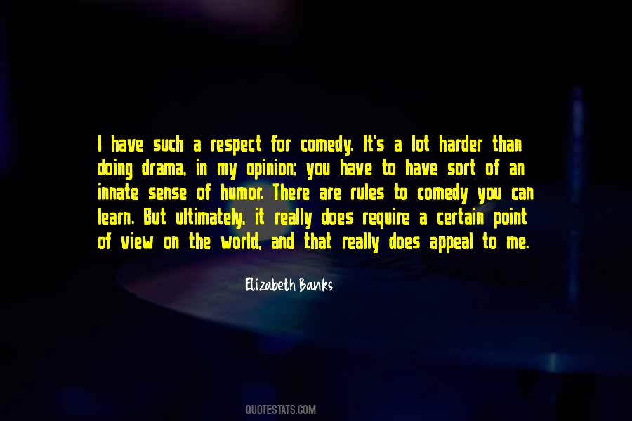 Elizabeth Banks Quotes #1614475