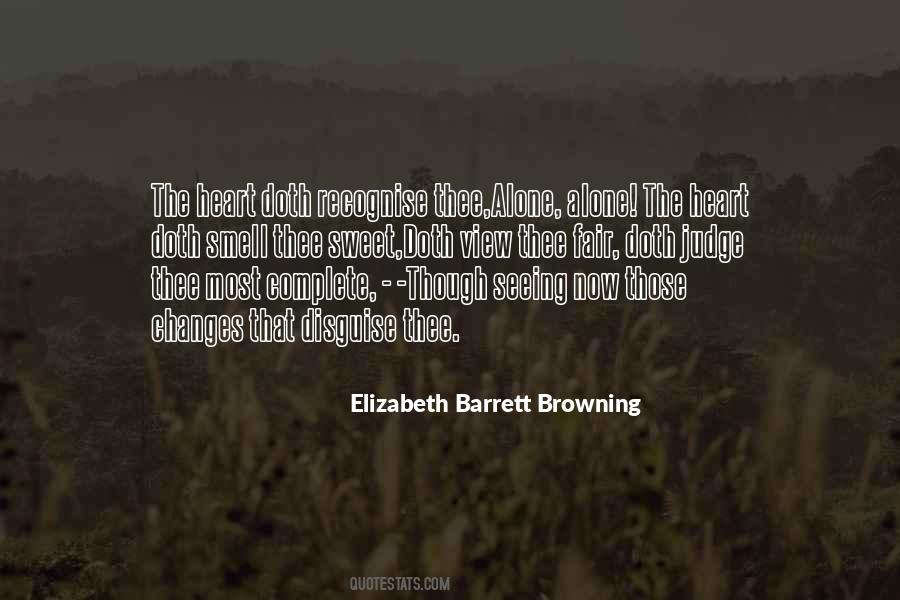 Elizabeth Barrett Browning Quotes #1043284