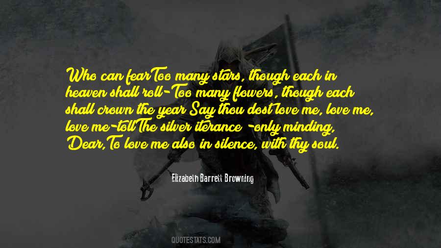 Elizabeth Barrett Browning Quotes #1241891