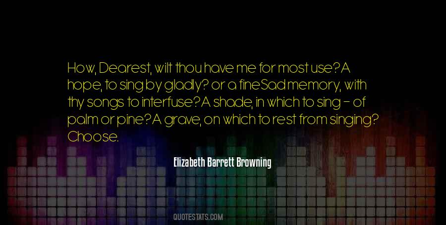 Elizabeth Barrett Browning Quotes #1298651
