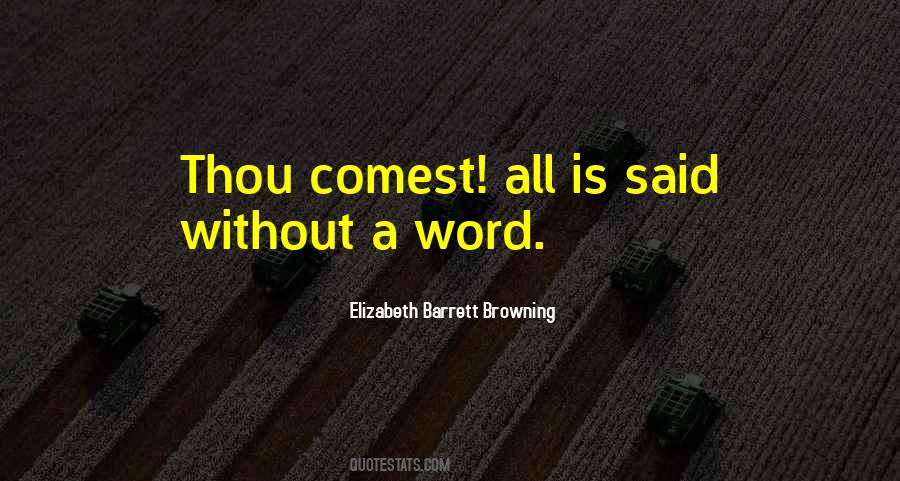 Elizabeth Barrett Browning Quotes #130019