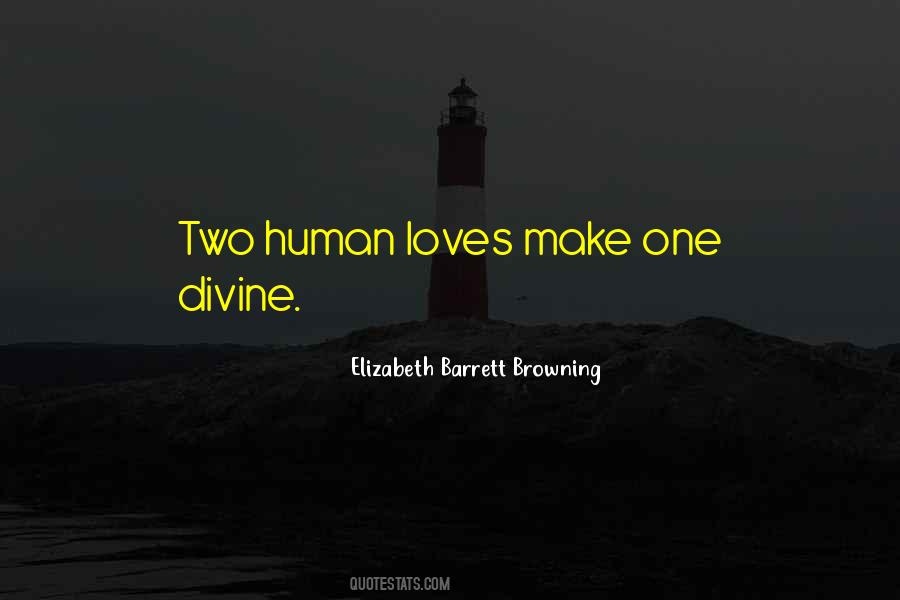 Elizabeth Barrett Browning Quotes #1648163