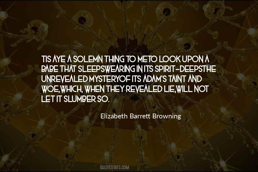 Elizabeth Barrett Browning Quotes #76254