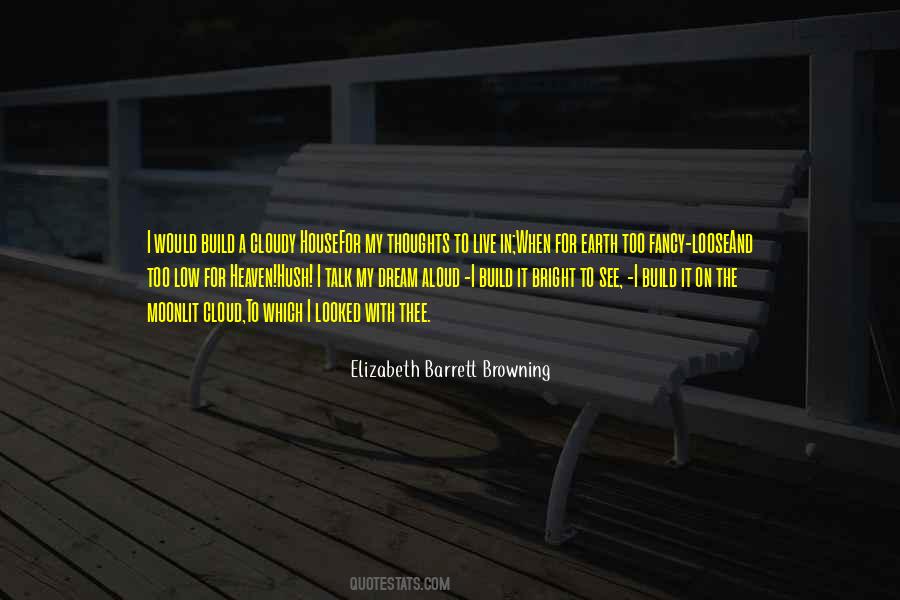 Elizabeth Barrett Browning Quotes #772727