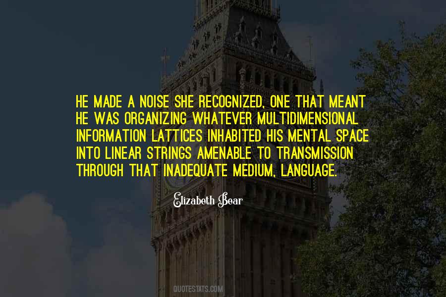 Elizabeth Bear Quotes #1507406