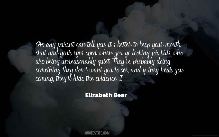Elizabeth Bear Quotes #39119