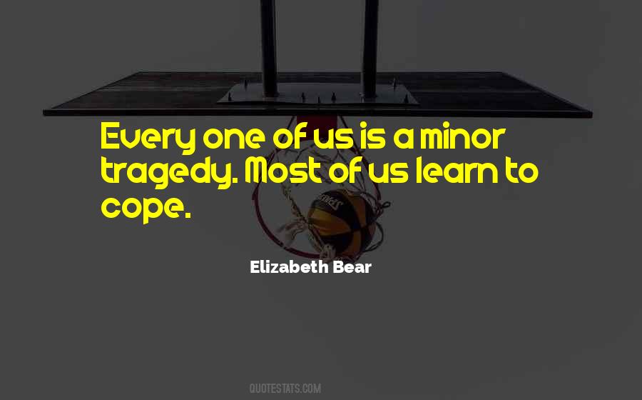 Elizabeth Bear Quotes #886876