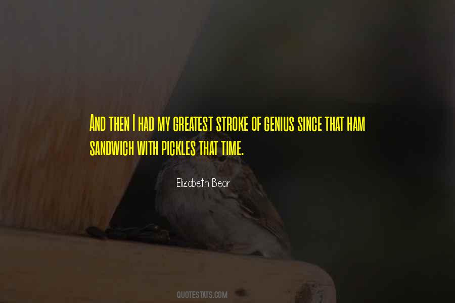 Elizabeth Bear Quotes #975470