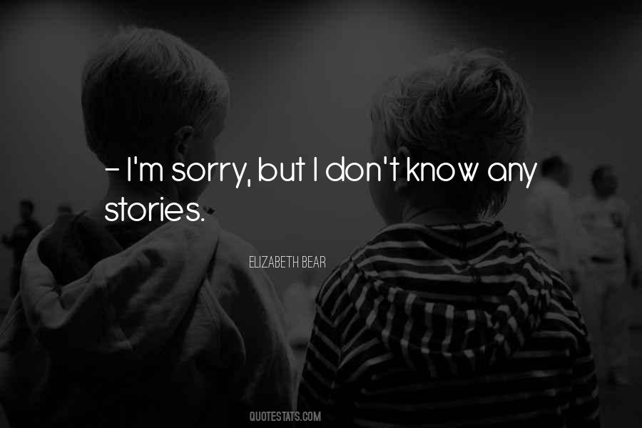 Elizabeth Bear Quotes #99947