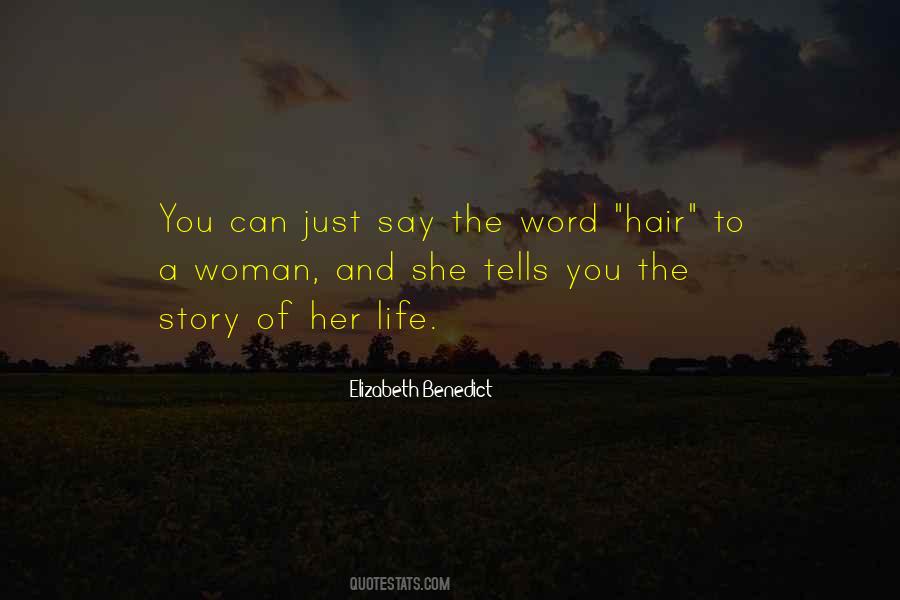 Elizabeth Benedict Quotes #975205