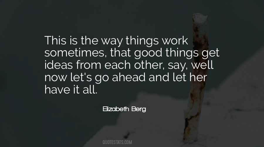 Elizabeth Berg Quotes #1114706