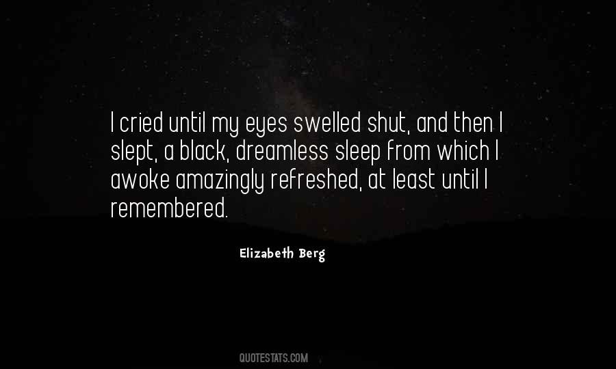 Elizabeth Berg Quotes #1240732