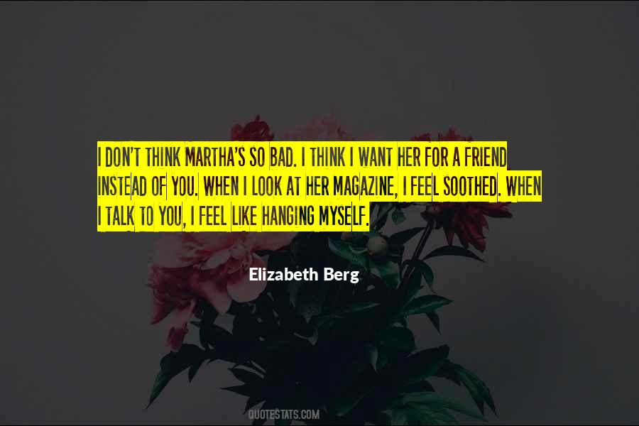 Elizabeth Berg Quotes #1304831