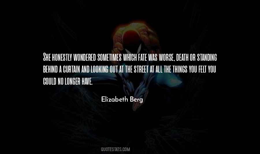 Elizabeth Berg Quotes #1724584