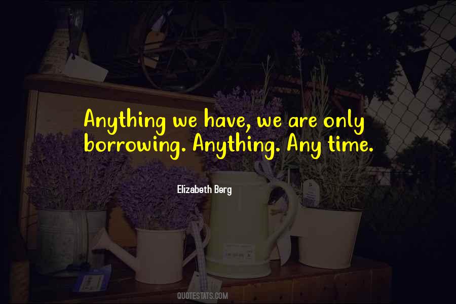 Elizabeth Berg Quotes #1839683