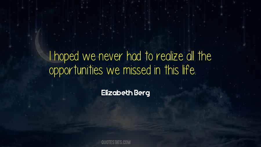 Elizabeth Berg Quotes #265717