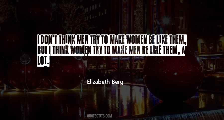 Elizabeth Berg Quotes #326090
