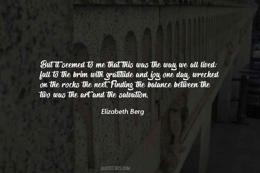 Elizabeth Berg Quotes #487110