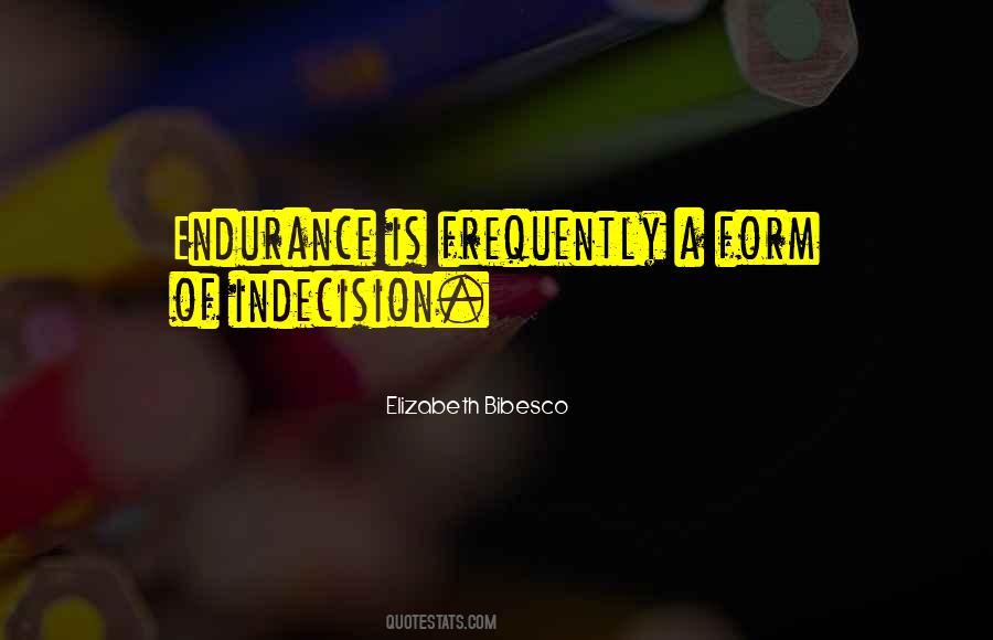Elizabeth Bibesco Quotes #897535