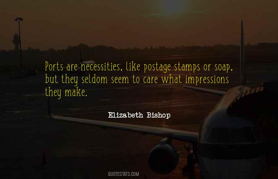 Elizabeth Bishop Quotes #784126